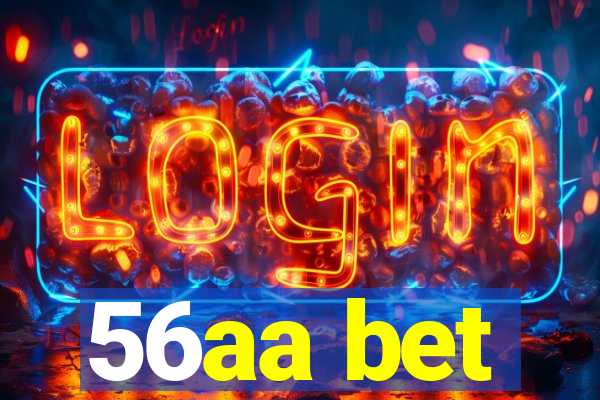 56aa bet